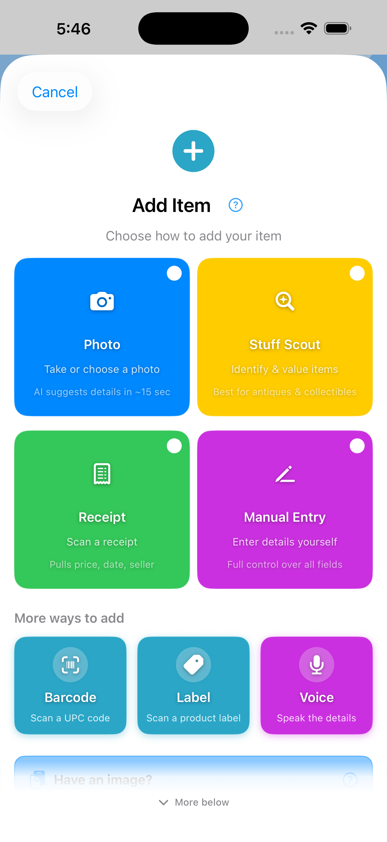 Add Item chooser on iPhone showing Primary tier (Photo, Stuff Scout, Receipt, Manual Entry) and More ways to add (Barcode, Label, Voice) with Paste/Drop accelerator